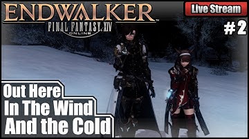 Endwalker Story Day 2 | Lvl 83+ | Final Fantasy XIV