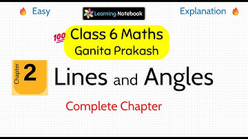 Class 6 Maths Lines and Angles | Class 6 Maths Ganita Prakash Chapter 2