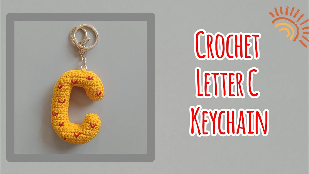 How to Make a Crochet Letter C Keychain🧶|| Amigurumi Letter A