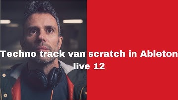 Raw Hypnotic techno track van scratch in Ableton live 12