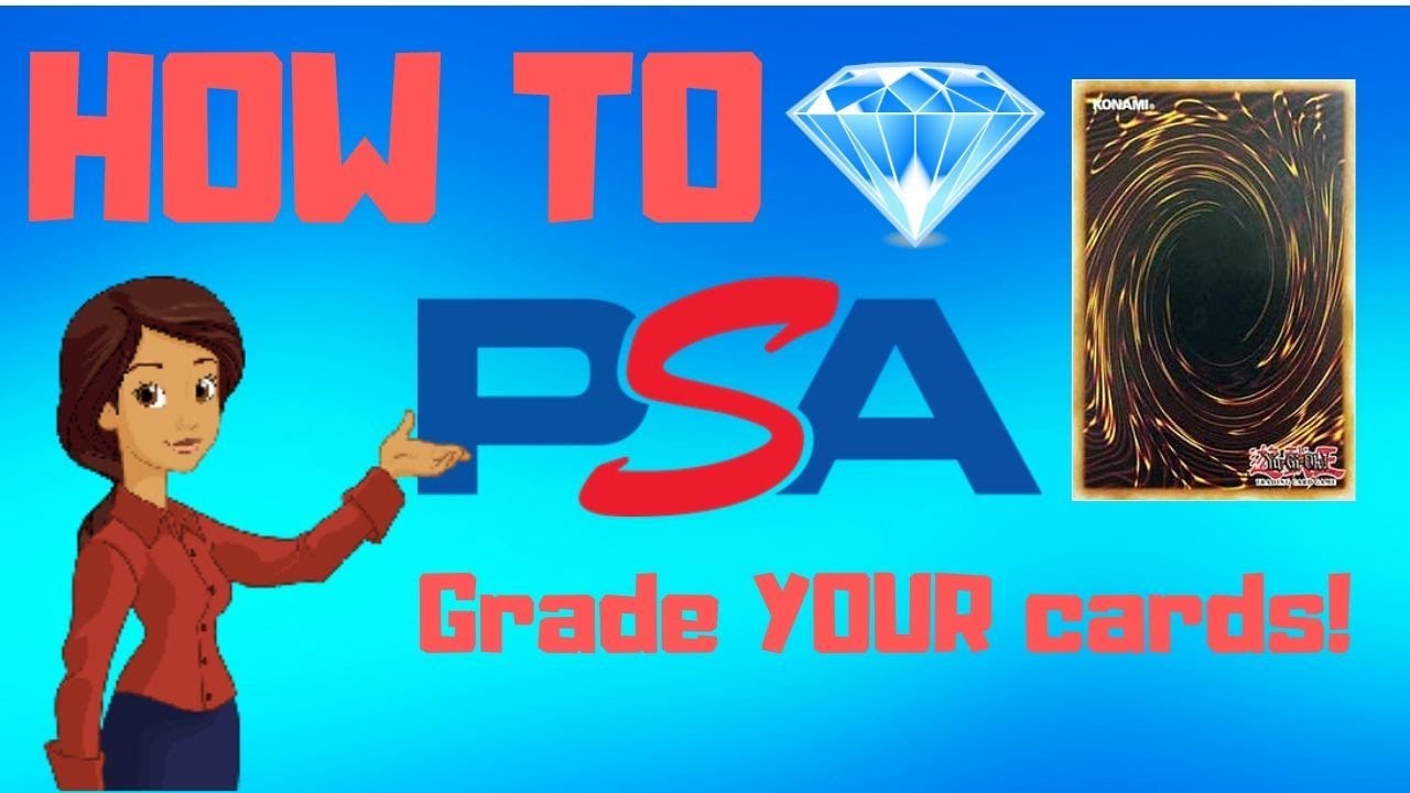 How To Psa Grade Your Cards! Yu-Gi-Oh, Pokemon, Magic, Sports!