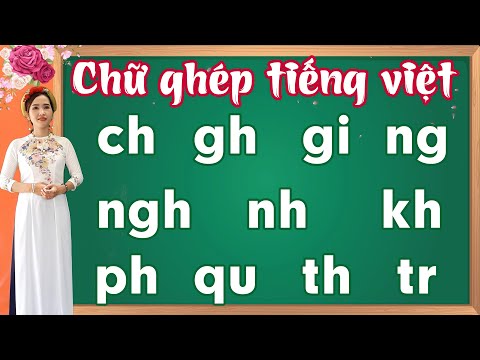 Video: Cách Ghép Vần Các Từ