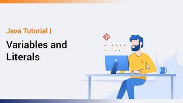 Variables and Literals in Java | Java Tutorial