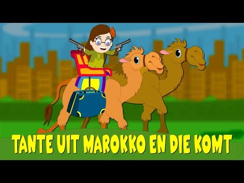 Tante uit Marokko en die komt - Liedjes voor peuters en kleuters