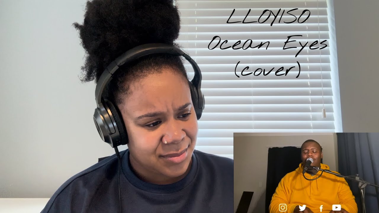 Lloyiso - Ocean Eyes (cover) | REACTION!!!