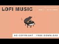 No copyright music lofi chill piano song  pianoonfree youtube vlog study cafe music 10min