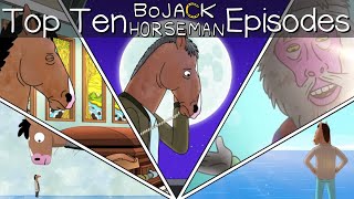 Top Ten Bojack Horseman Episodes