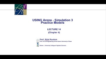 14 – Lecture 14 - USING Arena _ Simulation 3