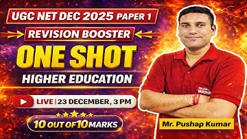 UGC NET December 2025 Paper 1 | Higher Education One-Shot Revision Class