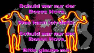 Video thumbnail of "Schuld war nur der Bossanova  2011.mpg"