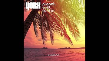 About Love (Chillout Mix) by Project Blue Sun on YORK`s Planet Chill 2014-01