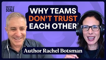 Build stronger trust on your teams (author Rachel Botsman) | Masters of Scale