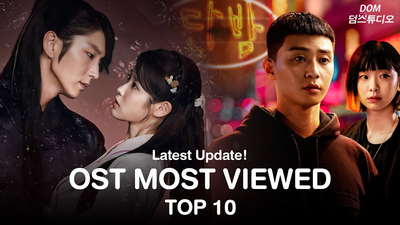 [TOP10] Latest Update! Most Viewed K-Drama OST Music Videos | 251113