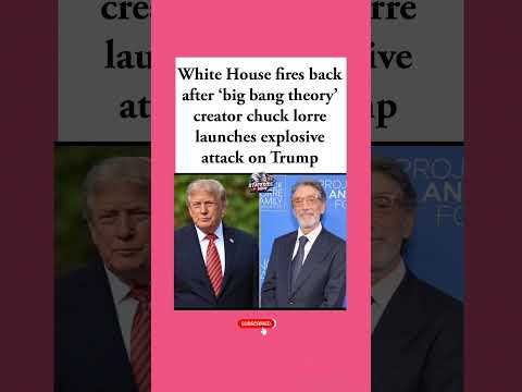 White House Fires Back at Chuck Lorre#DonaldTrump #ChuckLorre #WhiteHouse