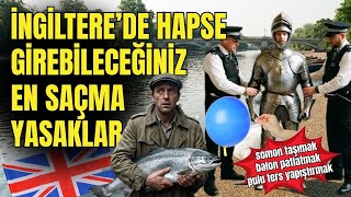 İngilterenin Hâlâ Geçerli En Tuhaf Yasaları