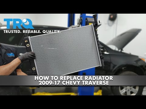 How To Replace Radiator 2009-17 Chevy Traverse