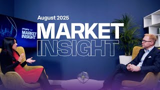 Market Insight | August 2025