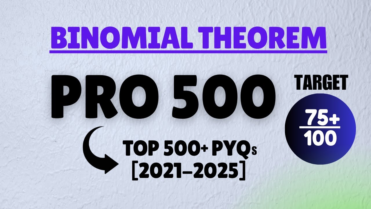 Binomial Theorem - Remainder Problem | PRO 500 (500 Most Important PYQs) - JEE 2026