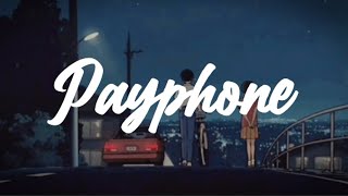 Maroon 5 - Payphone (no rap version) (slowed)