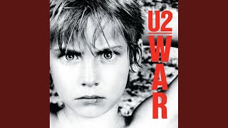 Video thumbnail of "U2 - Sunday Bloody Sunday (Remastered 2008)"