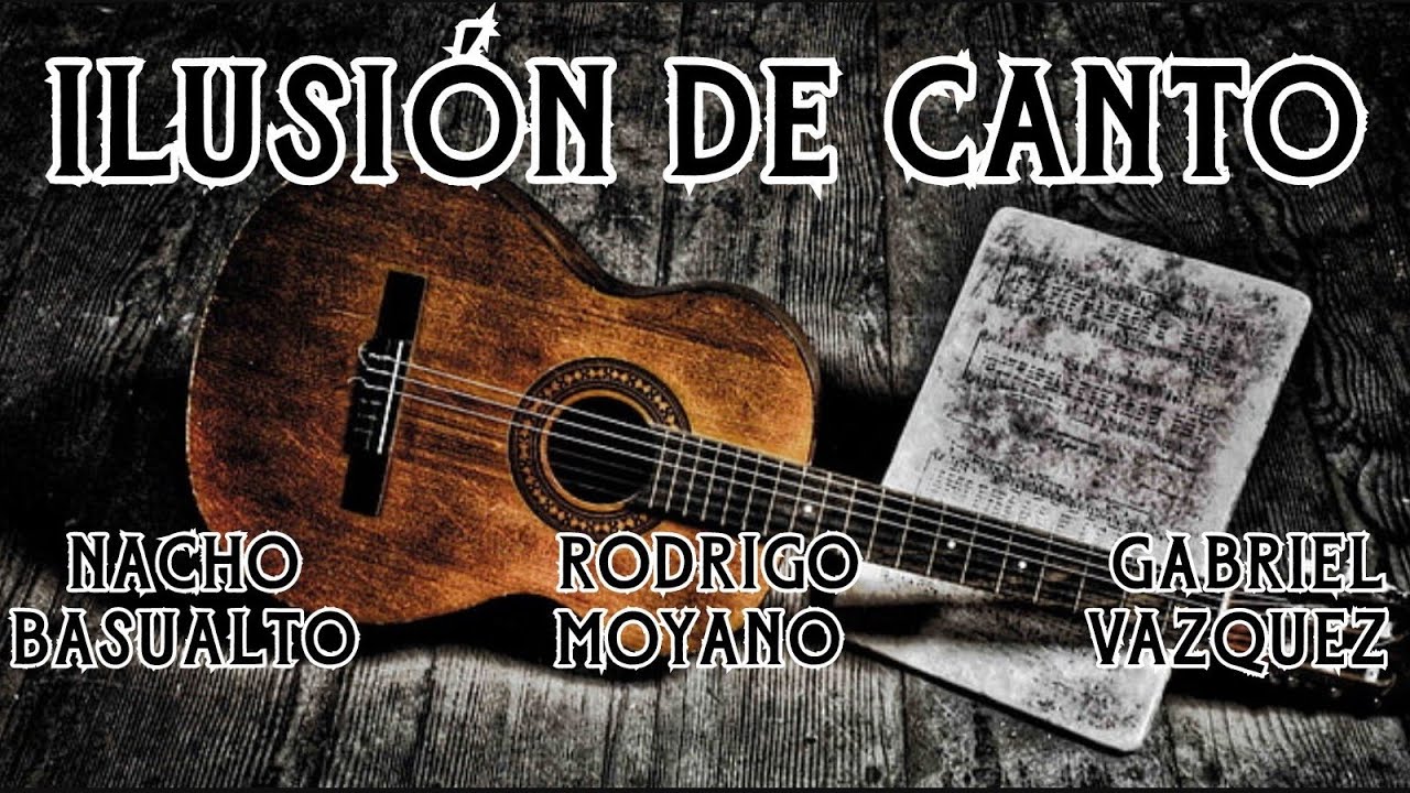 Ilusión De Canto - Enganchado