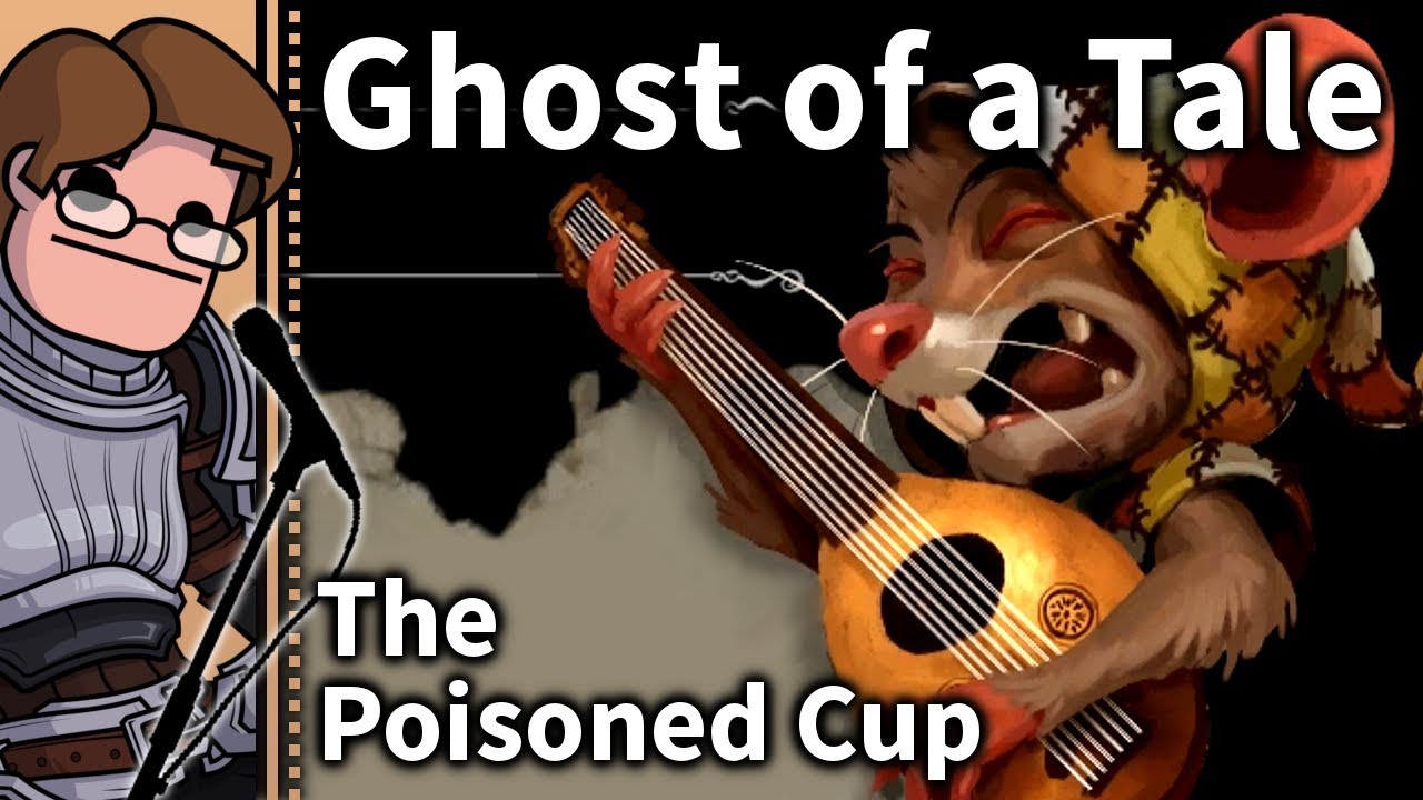 Let's Sing: Ghost of a Tale - The Poisoned Cup
