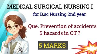 PREVENTION OF ACCIDENT & HAZARDS IN OPERATION THEATER #explorepage #bscnursing #study #viral #feed