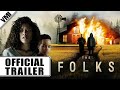 The folks 2022  official trailer  vmi worldwide