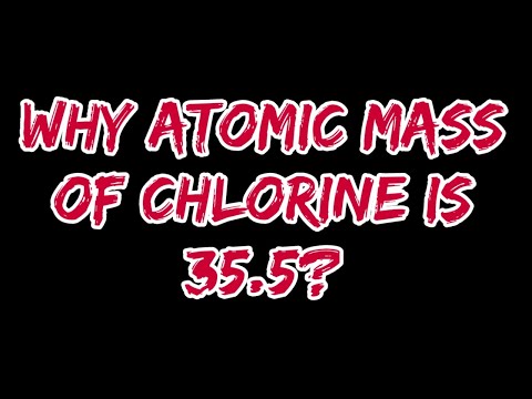 Why The Atomic Mass Of Chlorine Is 35.5