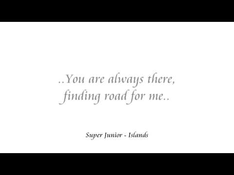Ellen's｜lyrics:: Super Junior - Islands 島嶼 繁中