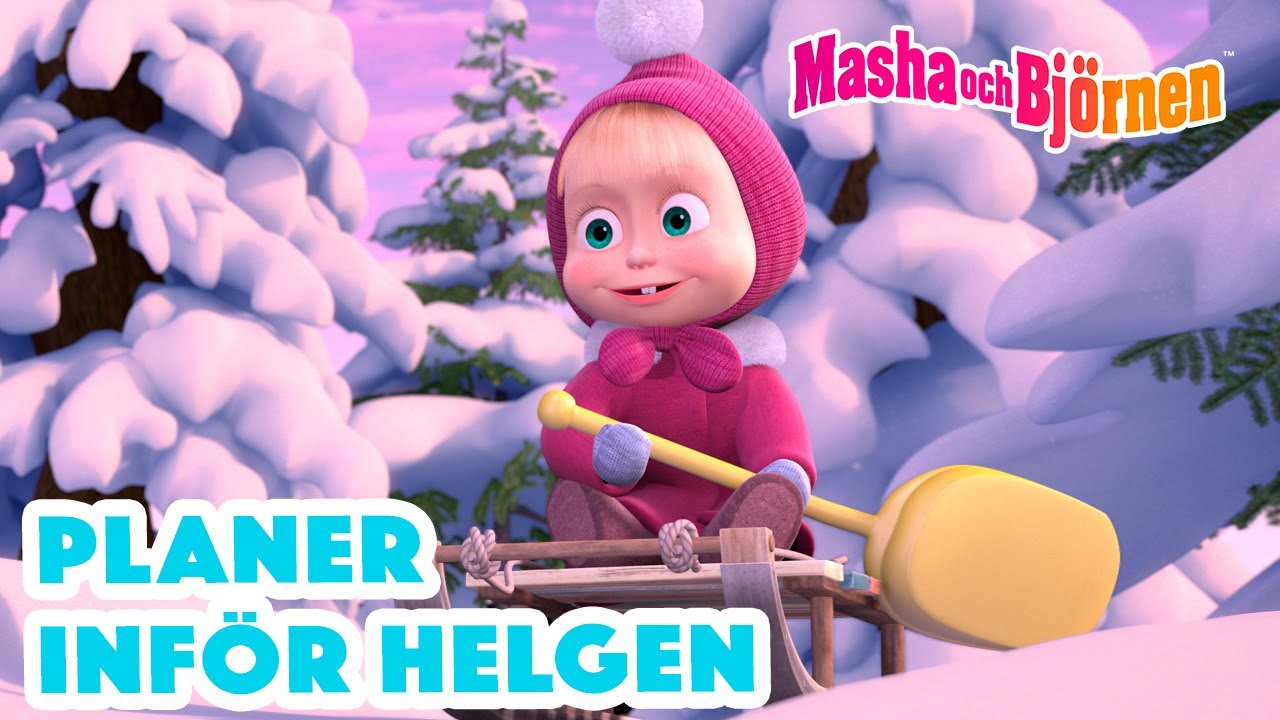 Masha och Björnen 👧🐻 🤔 Planer inför helgen 💡 Samling av avsnitt 🎬