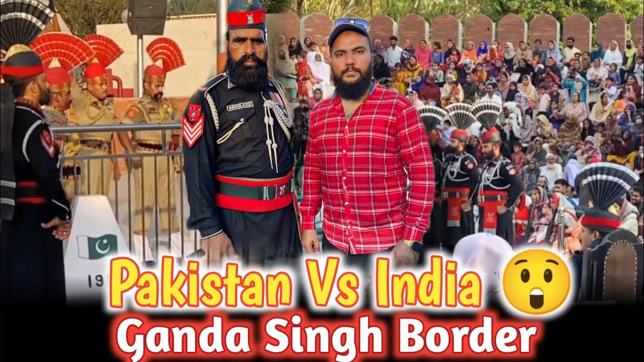 Pakistan Aur India Ky Foji Aamny Samny || Ganda Singh Border