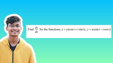 Find dy/dx, if x=a(cost+tsint), y=a(sint-tcost) || SAQ || Sky Dhoni
