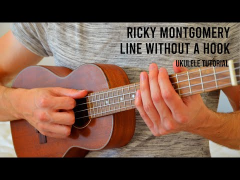 Ricky Montgomery – Line Without a Hook EASY Ukulele Tutorial With Chords / Lyrics