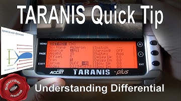 FrSky TARANIS Quick Tip – Explaining Differential (Diff)