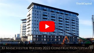 X1 Manchester Waters  2022 Construction Video - UK Property Investment