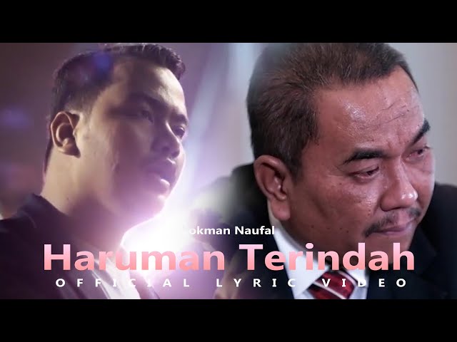Haruman Terindah (MB Sanusi Version) Lokman Naufal [Official Music Video] class=
