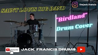 Birdland // Saint Louis Big Band // Drum Cover