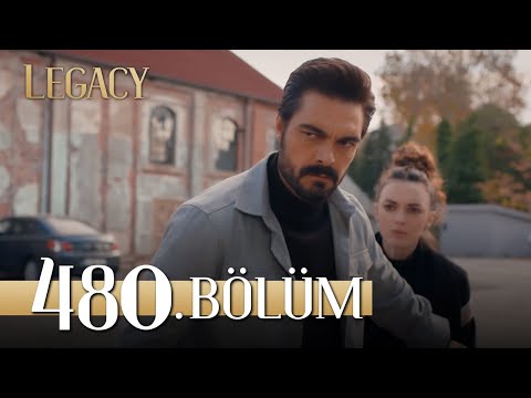 Emanet 480. Bölüm | Legacy Episode 480