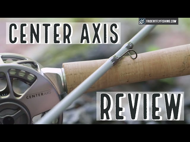 Lamson Center Axis Fly Rod Review 