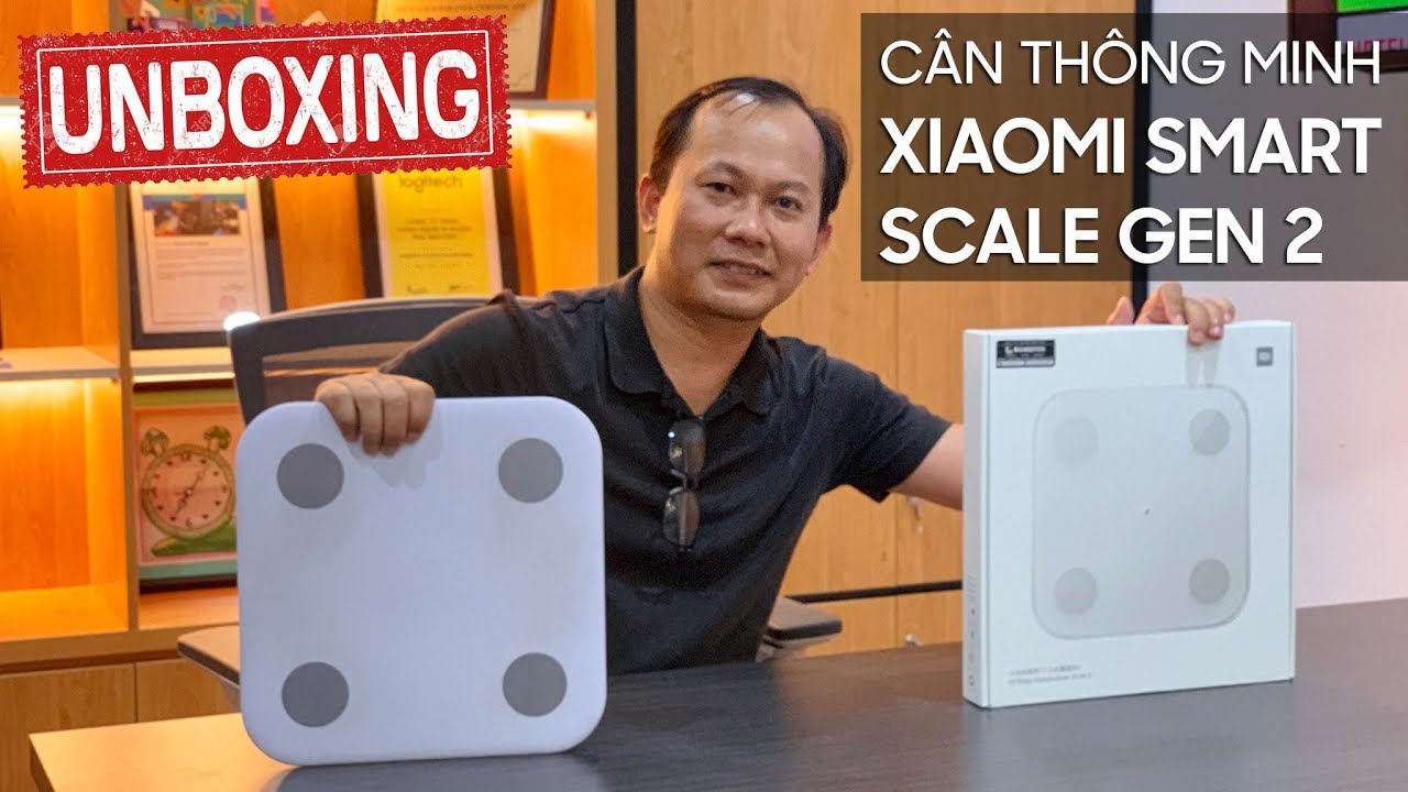Xiaomi Smart Scale 2 Unboxing - Khui hộp và dùng thử cân điện tử thông ...
