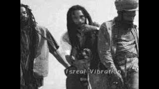 Israel Vibration - Back Stabba