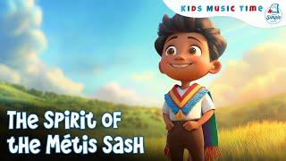Métis Sash Song | The Story Woven in Threads | Kids Social Studies