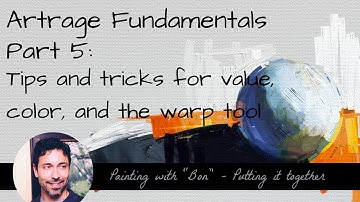 Artrage Fundamentals Part 5: Tips and tricks for painting light and color / preview of the warp tool