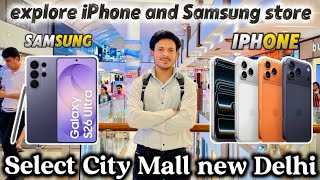 Latest iPhone & Samsung Phones Hands-On 📱Select Citywalk Mall Vlog 2026 #SelectCitywalk #DelhiVlog