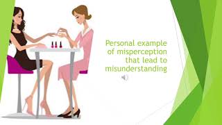 Perception and perception checking in detail