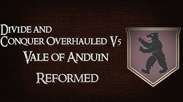 Divide and Conquer Overhauled V5: Wildmen/Orcs reformed - Anduin faction overview
