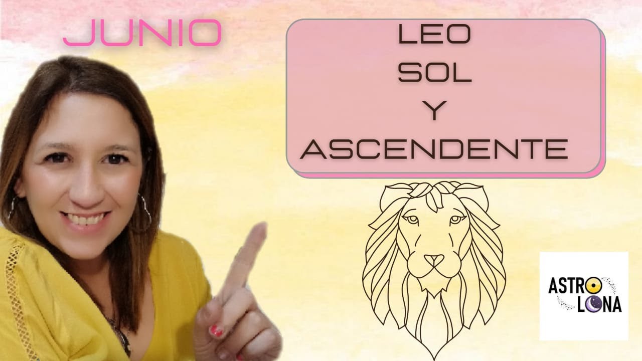 Leo ♌ Sol y Ascendente Energías junio - YouTube
