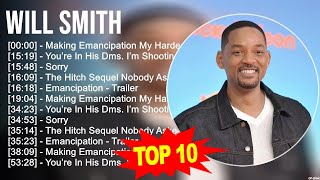Will Smith 2023 MIX ~ Top 10 Best Songs ~ Greatest Hits ~ Full Album