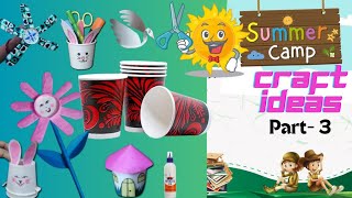 Summer Activities for Kids🌞|Summer vacation crafts ideas |Paper Cup Craft |Best Out of Waste